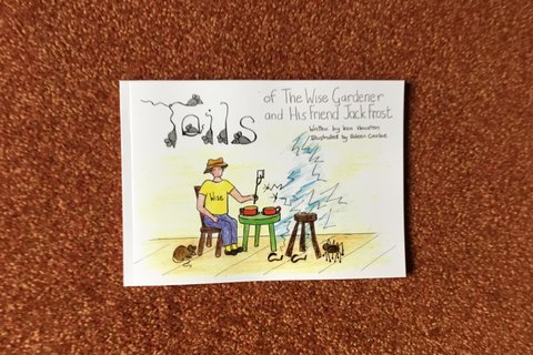Tails of the wise gardener and Jack Frost by Ken Houston, illustrated by Aileen Crosbie
