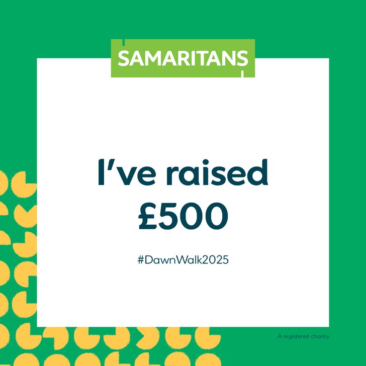 I've raised £500 - Dawn Walk 2025