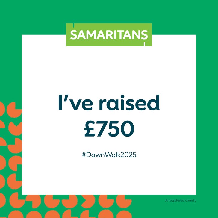 I've raised £750 - Dawn Walk 2025