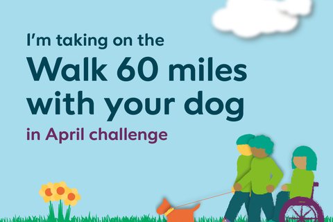 Walk 60 miles with your dog in April 2026